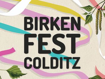 Ausschnitt Plakat Colditzer Birkenfest 2025 - Copyright Stadt Colditz
